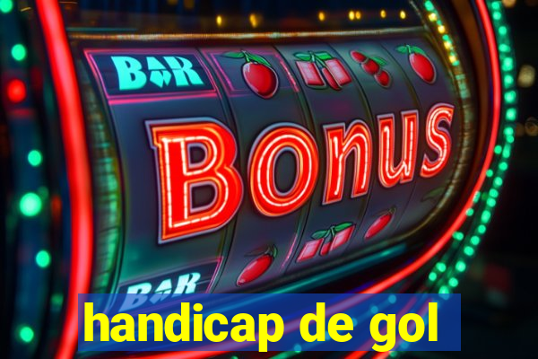 handicap de gol